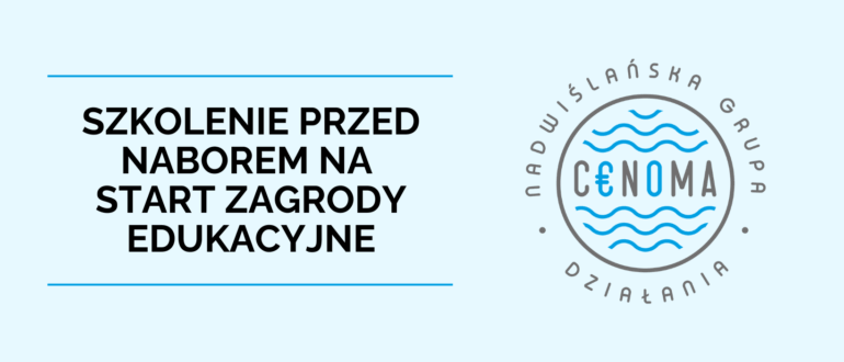 obrazek wyróżniający "szkolenie przed naborem na start zagrody edukacyjne"