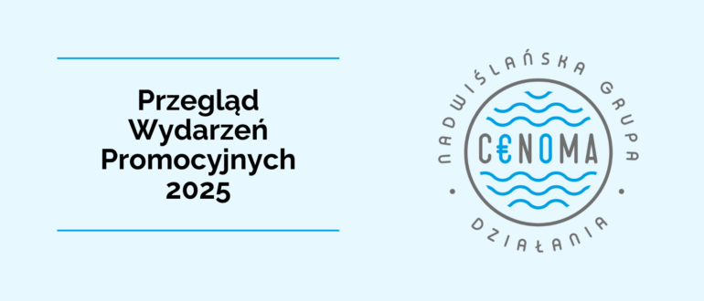 W 2025 roku Nadwiślańska Grupa Działania „E.O.CENOMA” uczestniczyła w wielu wydarzeniach promocyjnych. Dzięki temu mogliśmy lepiej poznać Państwa oraz przedstawić nasze działania i umiejętności. Przygotowaliśmy krótką rolkę 🎞️, która podsumowuje najważniejsze działania z całego roku 2025. Zapraszamy do jej obejrzenia. ✨